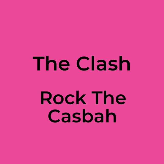 Rock The Casbah