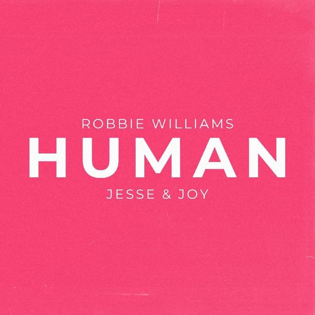 Robbie Williams - Human