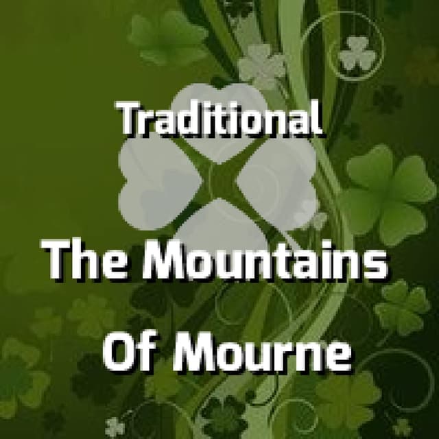The Mountains Of Mourne