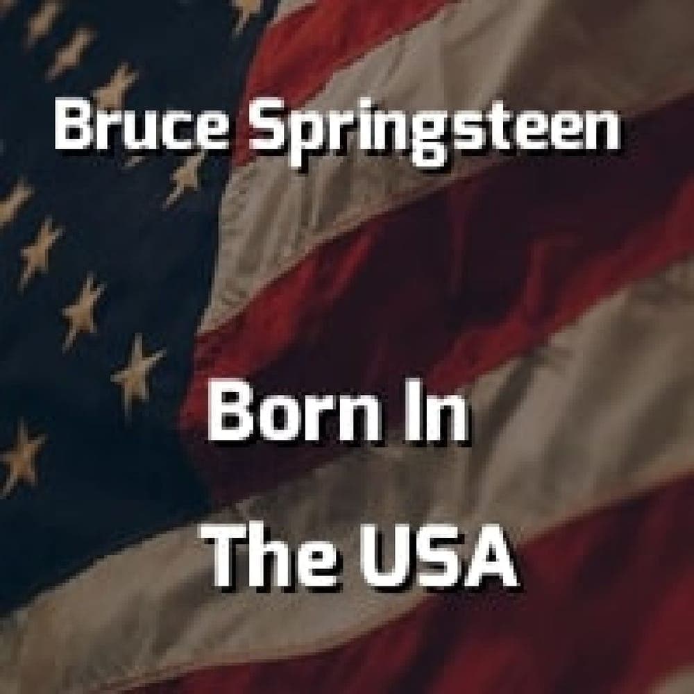 Bruce Springsteen - Born In The USA