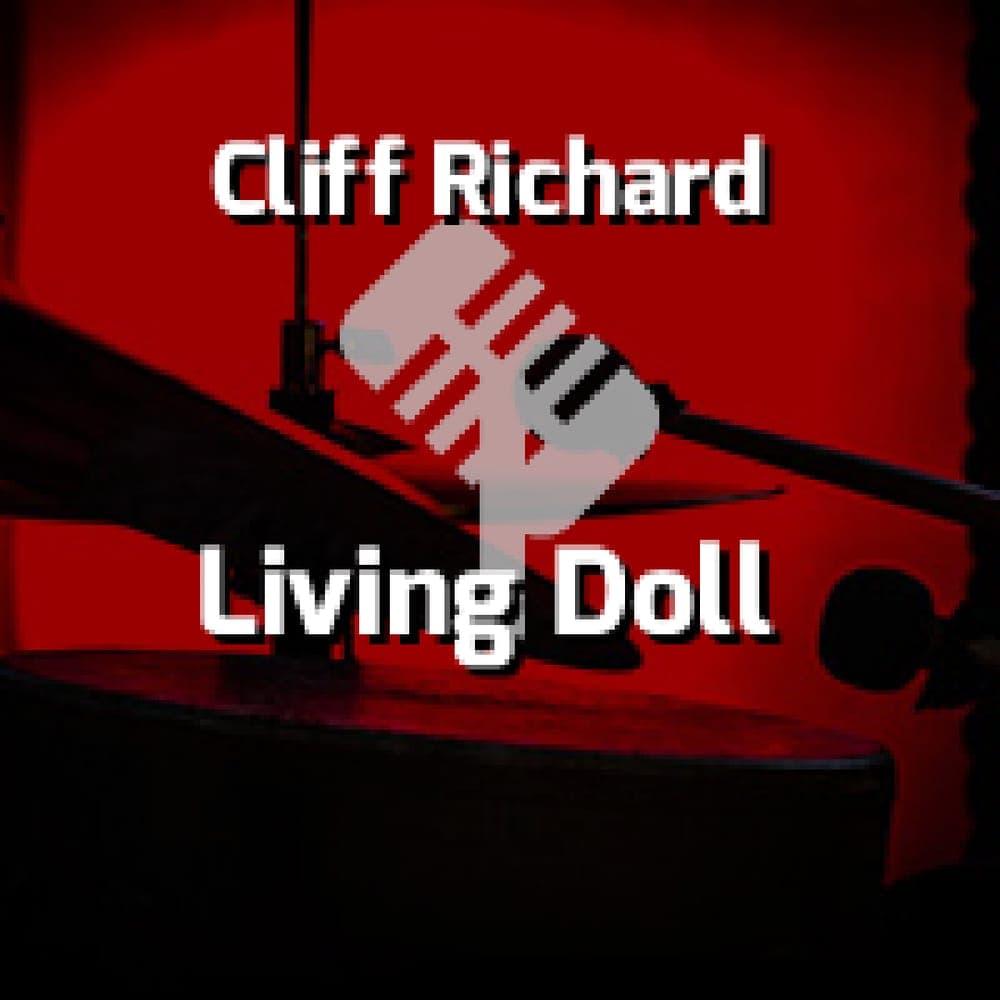 Cliff Richard - Living Doll