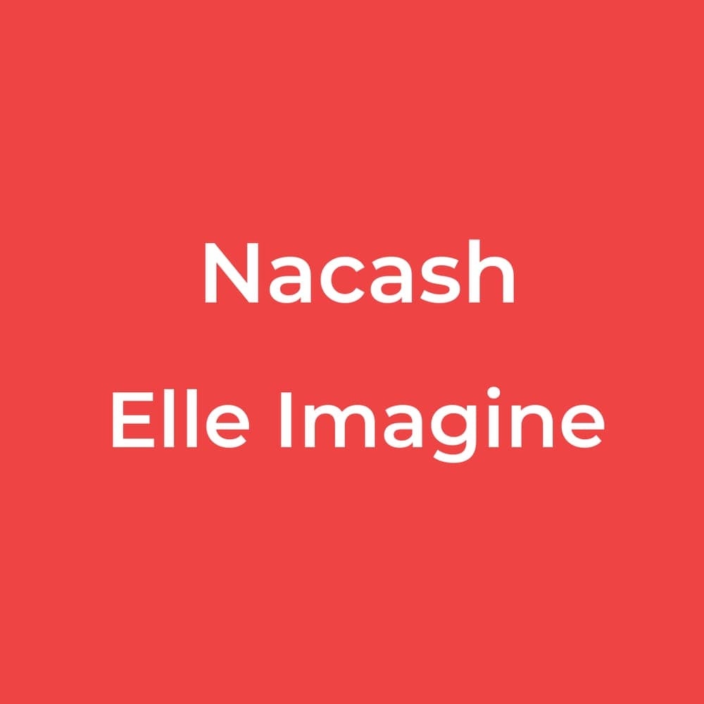 Nacash - Elle Imagine