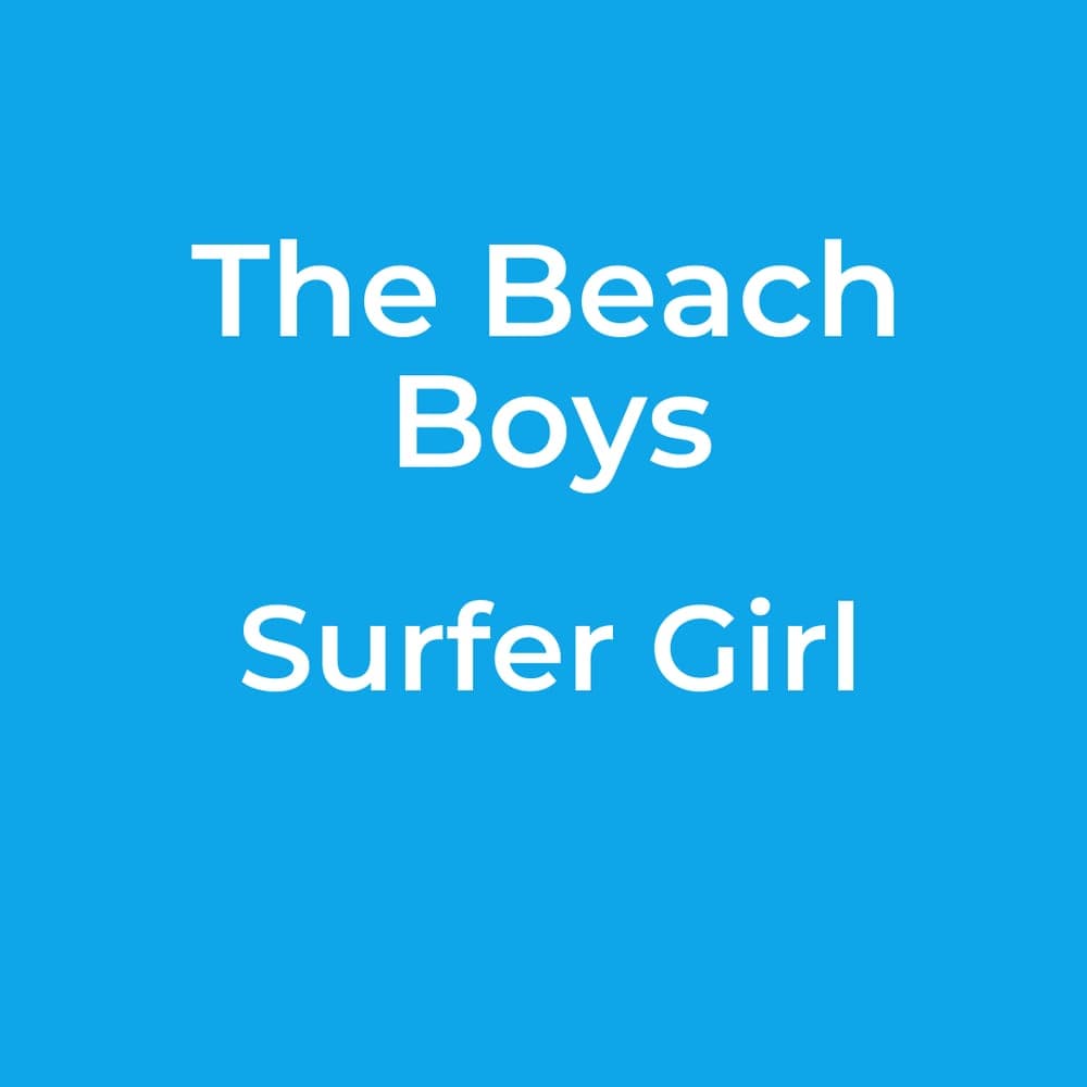The Beach Boys - Surfer Girl