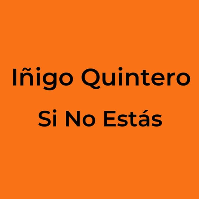 Si No Estás