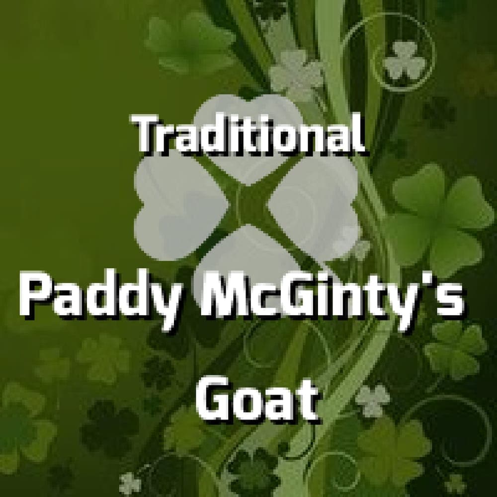Traditional - Paddy McGinty's Goat