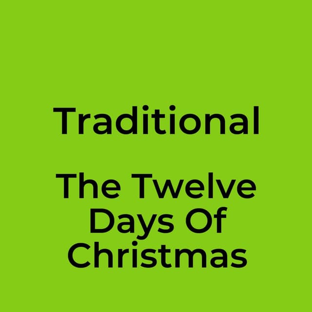 The Twelve Days Of Christmas
