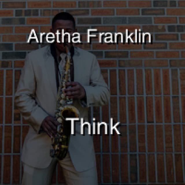 Aretha Franklin - Think