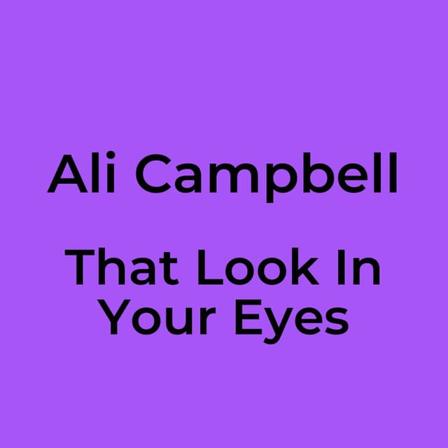 That Look In Your Eyes