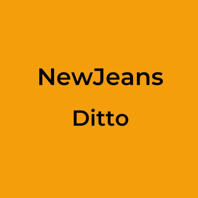 NewJeans - Ditto