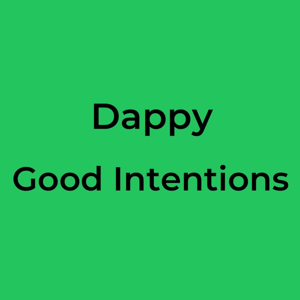 Dappy - Good Intentions