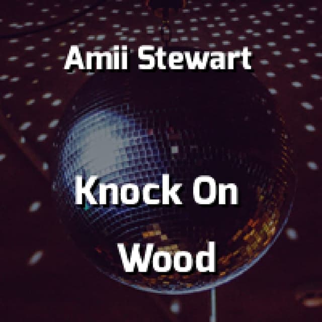 Knock On Wood