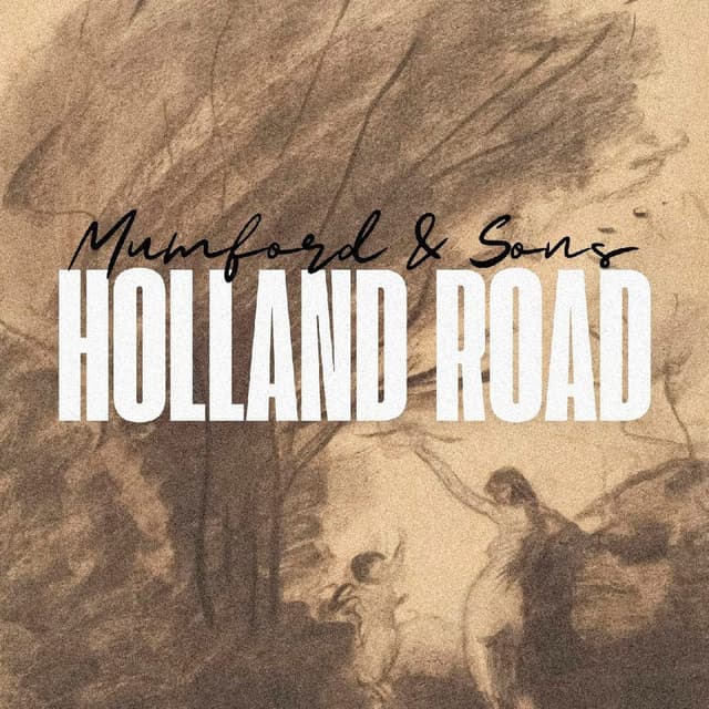 Mumford and Sons - Holland Road