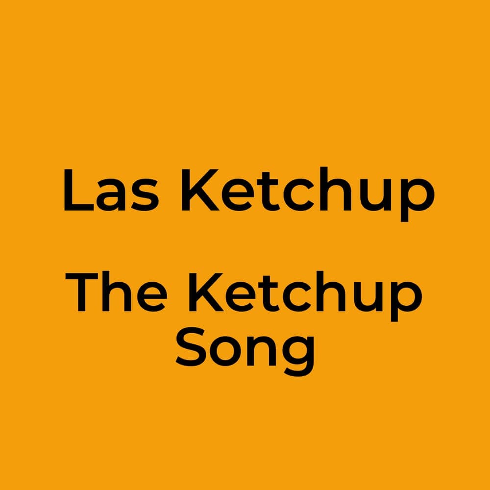 Las Ketchup - The Ketchup Song