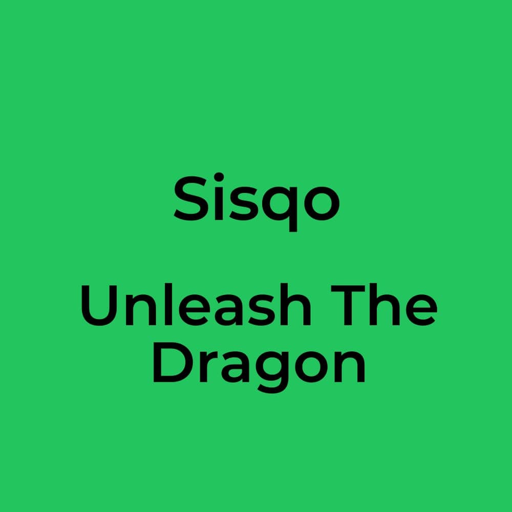 Sisqo - Unleash The Dragon