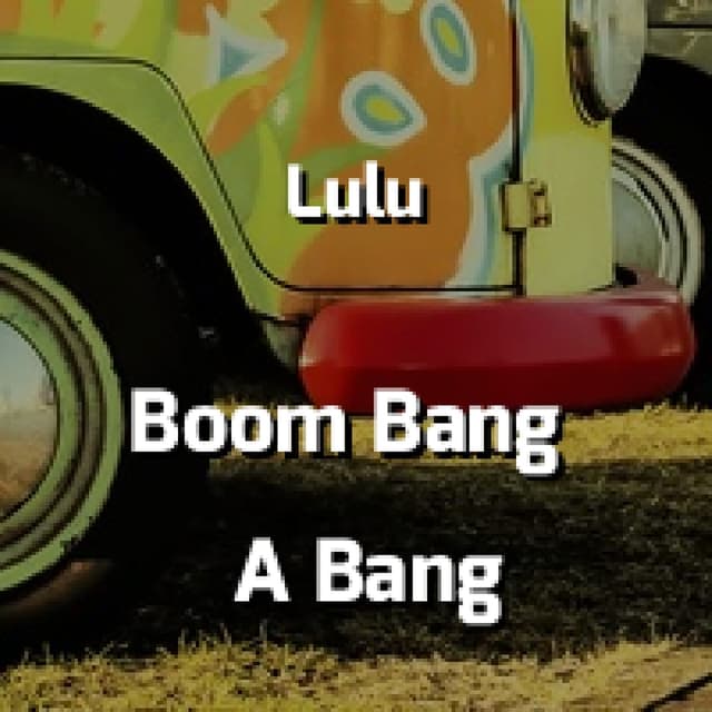Boom Bang-A-Bang