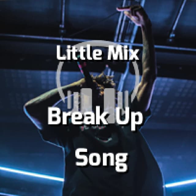 Break up song