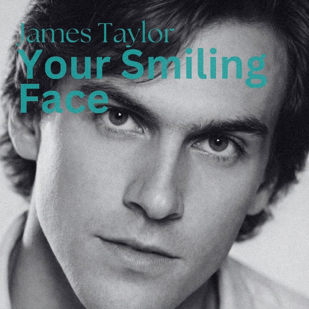 James Taylor - Your Smiling Face