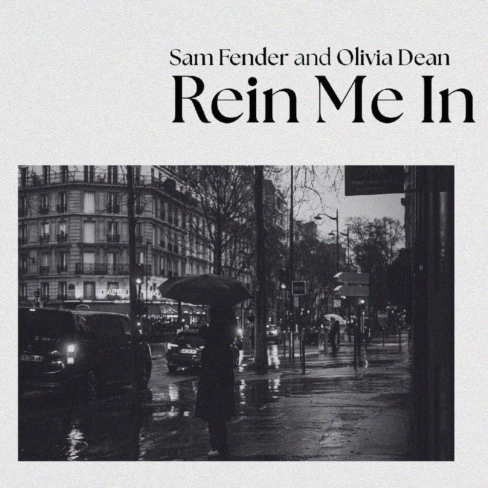 Sam Fender and Olivia Dean - Rein Me In