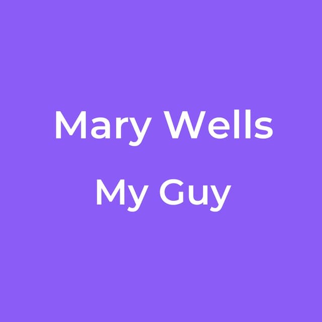 Mary Wells - My Guy