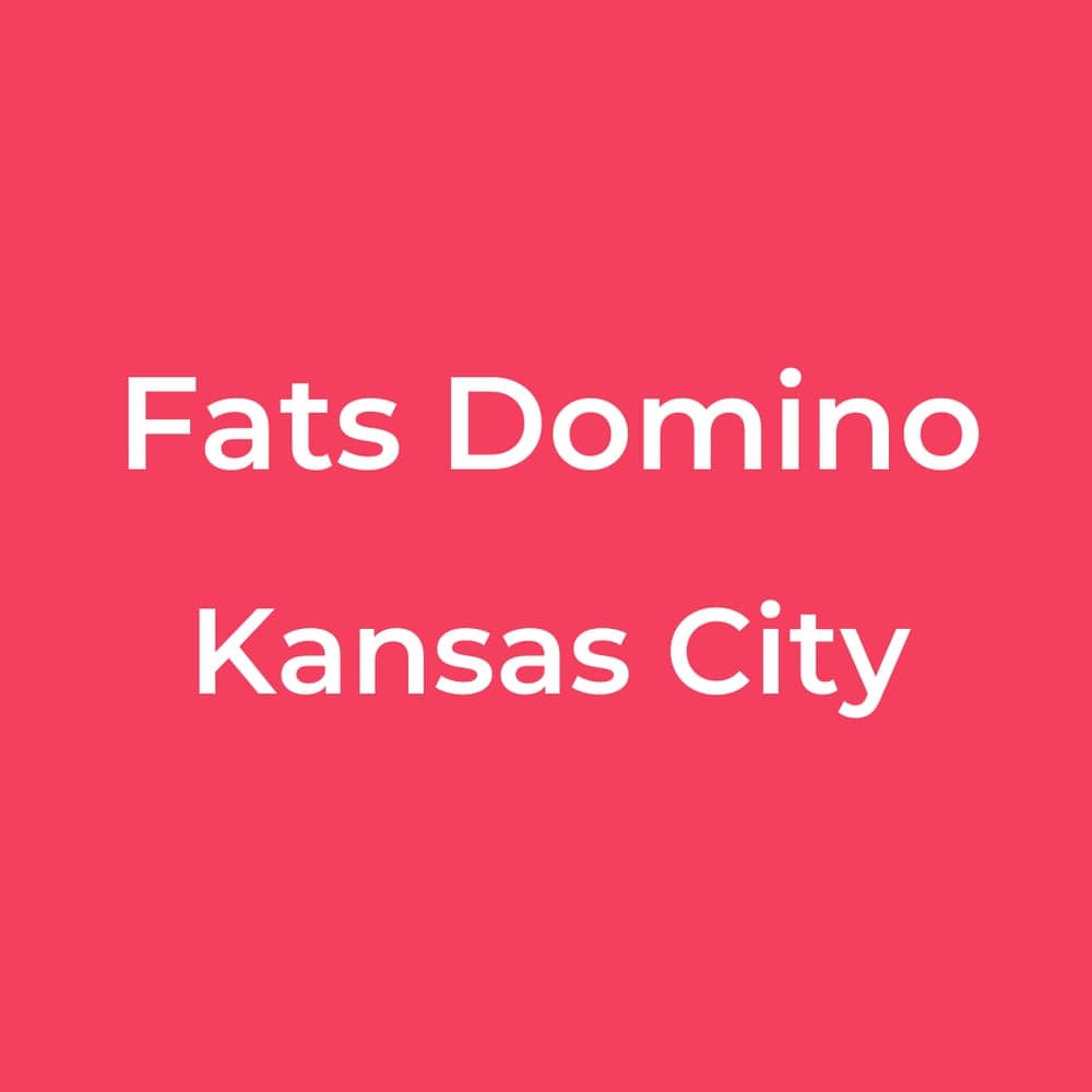 Fats Domino - Kansas City