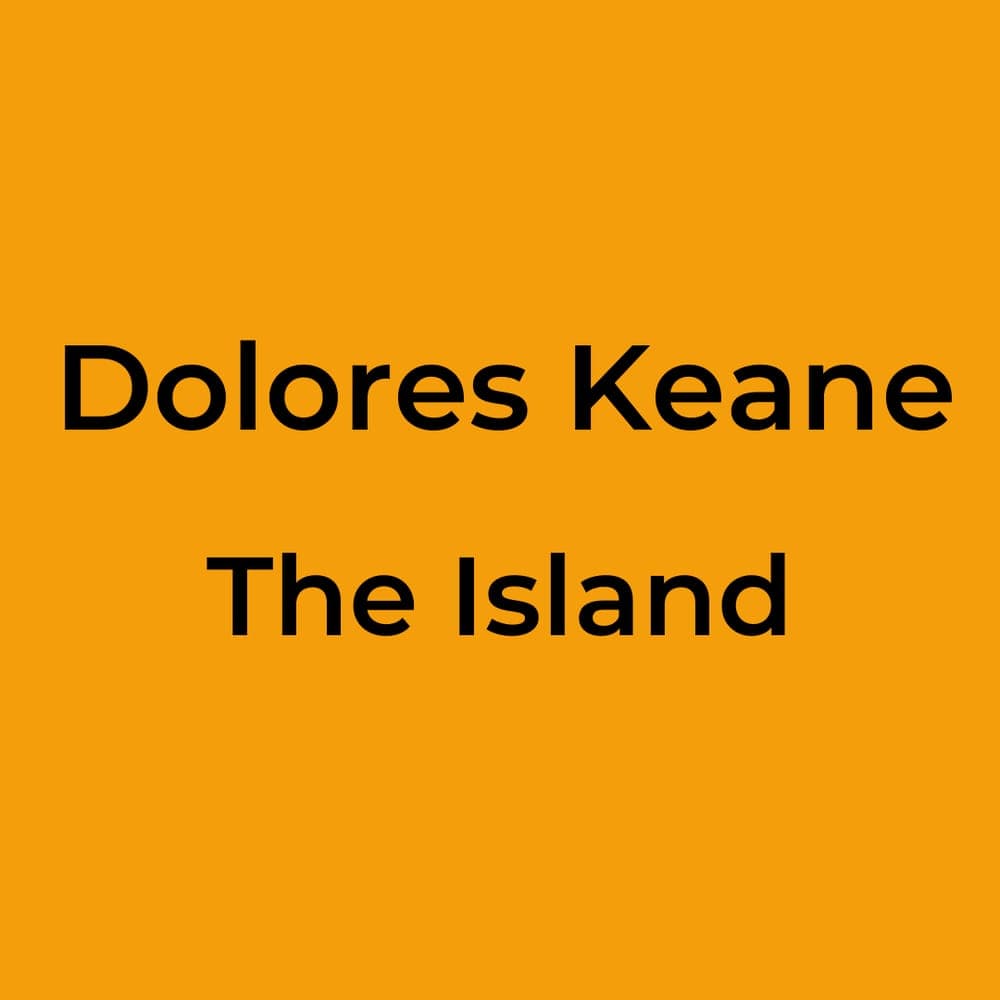 Dolores Keane - The Island
