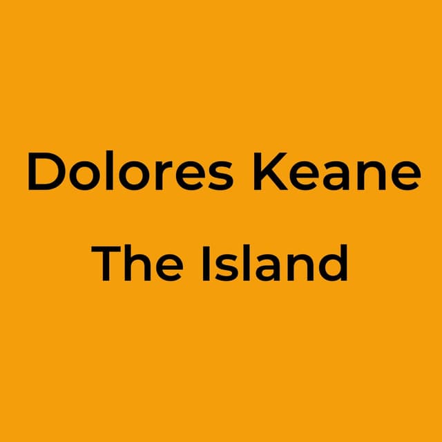 Dolores Keane - The Island