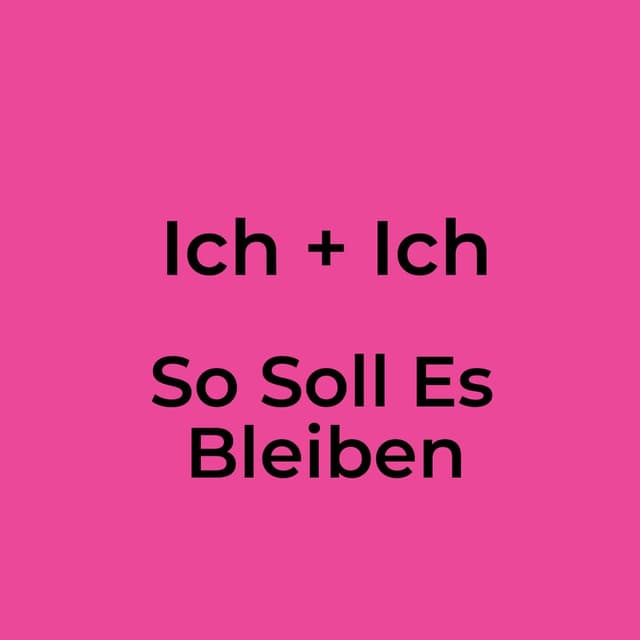 So Soll Es Bleiben