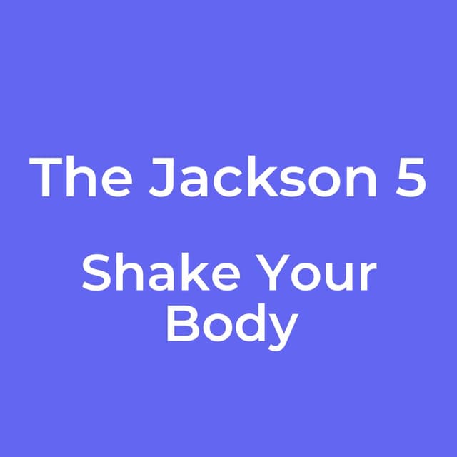 Shake Your Body