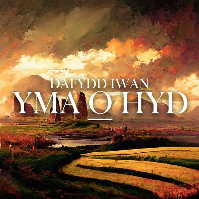 Dafydd Iwan - Yma O Hyd