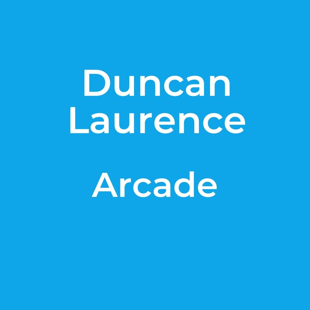 Duncan Laurence - Arcade