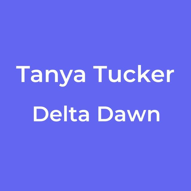 Delta Dawn