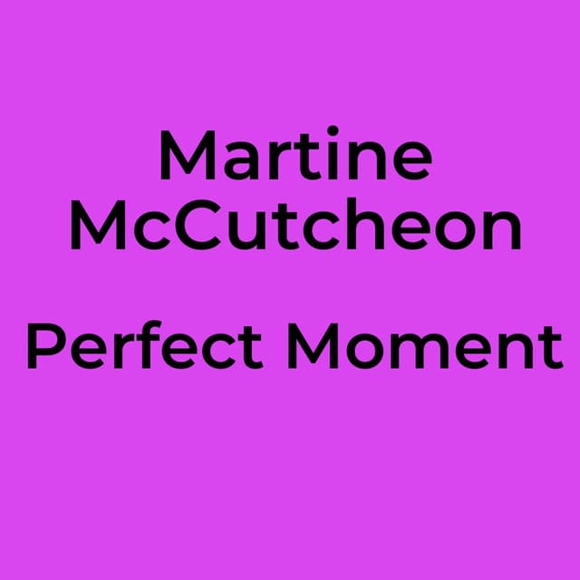 Martine McCutcheon - Perfect Moment