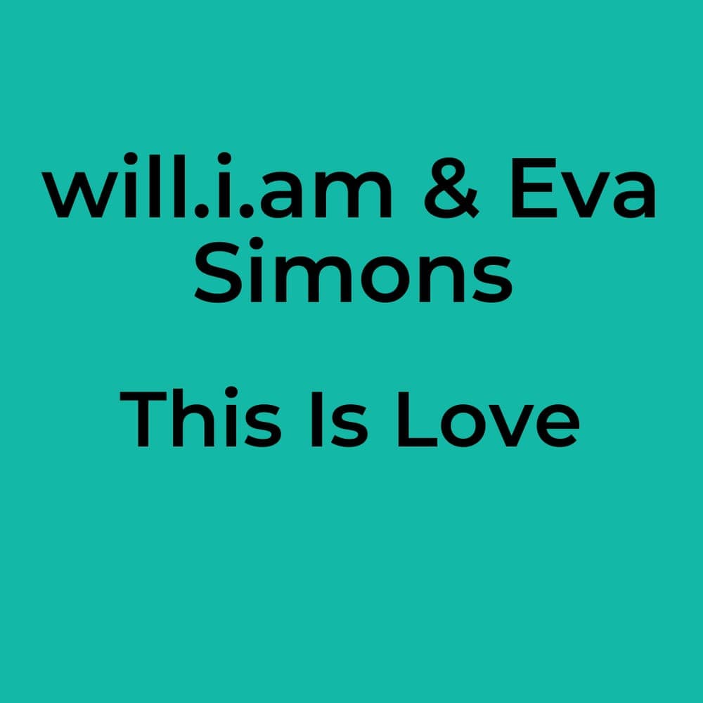 will.i.am & Eva Simons - This Is Love