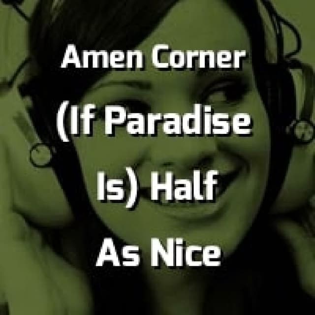 (If Paradise Is) Half As Nice