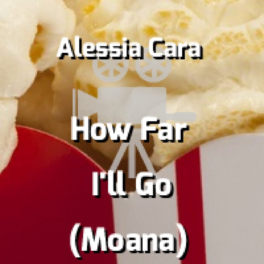Alessia Cara - How Far I'll Go (Moana)