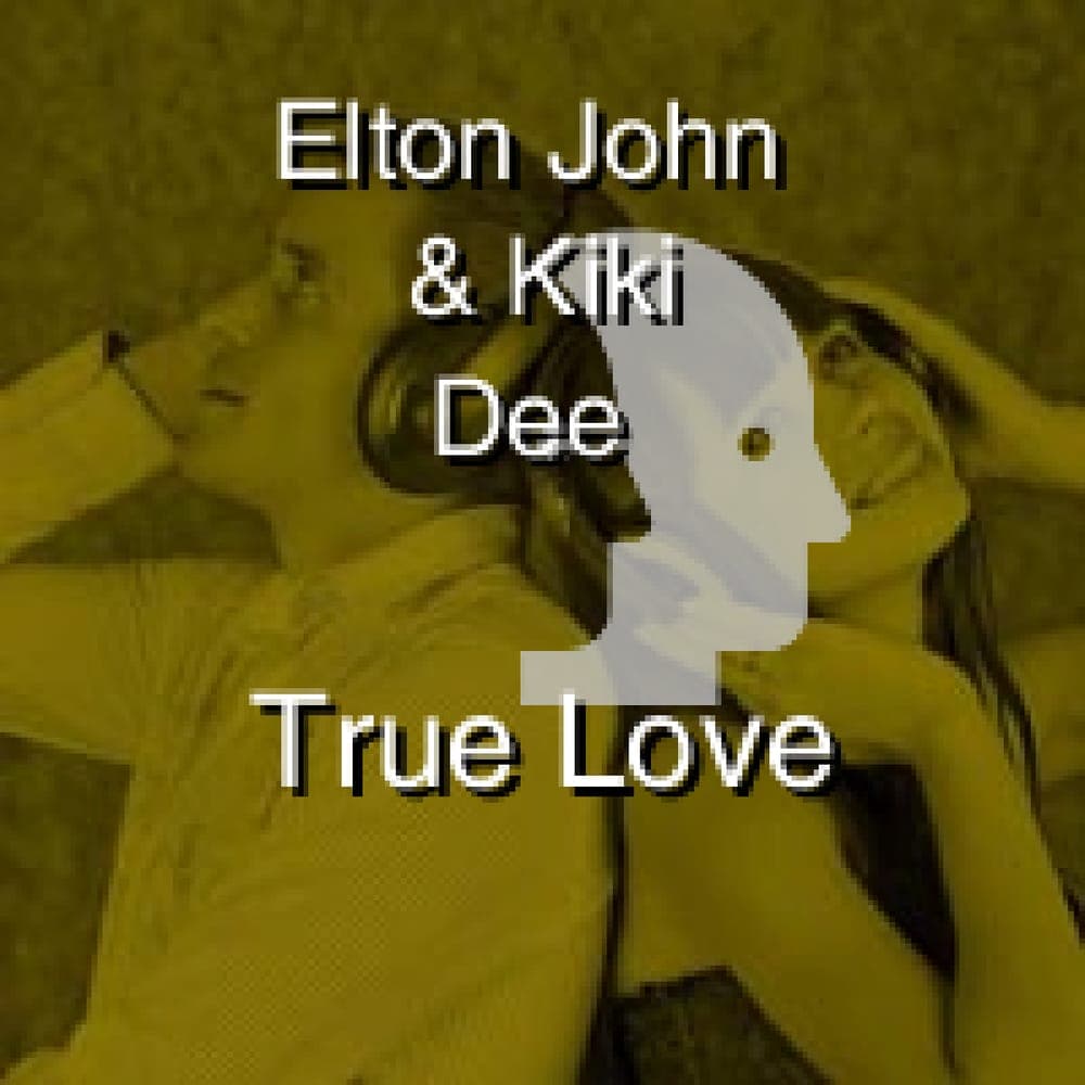 Elton John & Kiki Dee - True Love