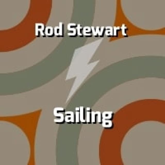 Rod Stewart - Sailing