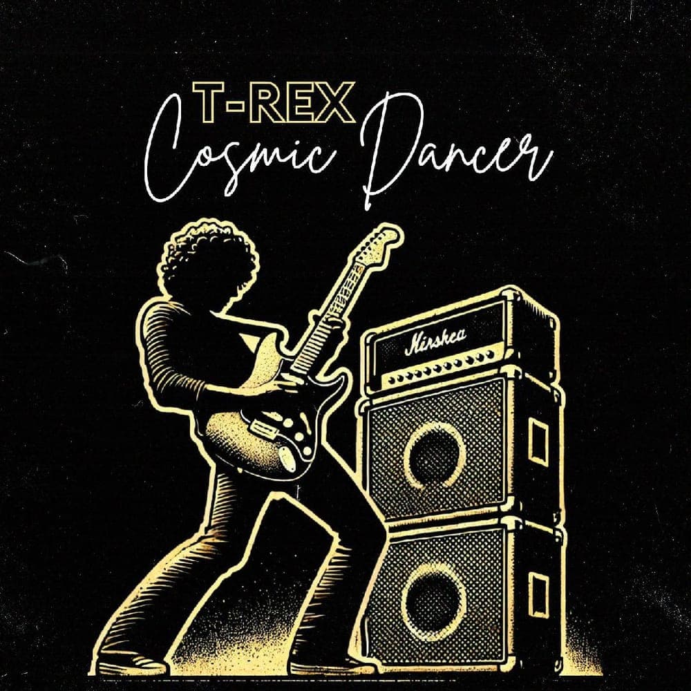 T Rex - Cosmic Dancer