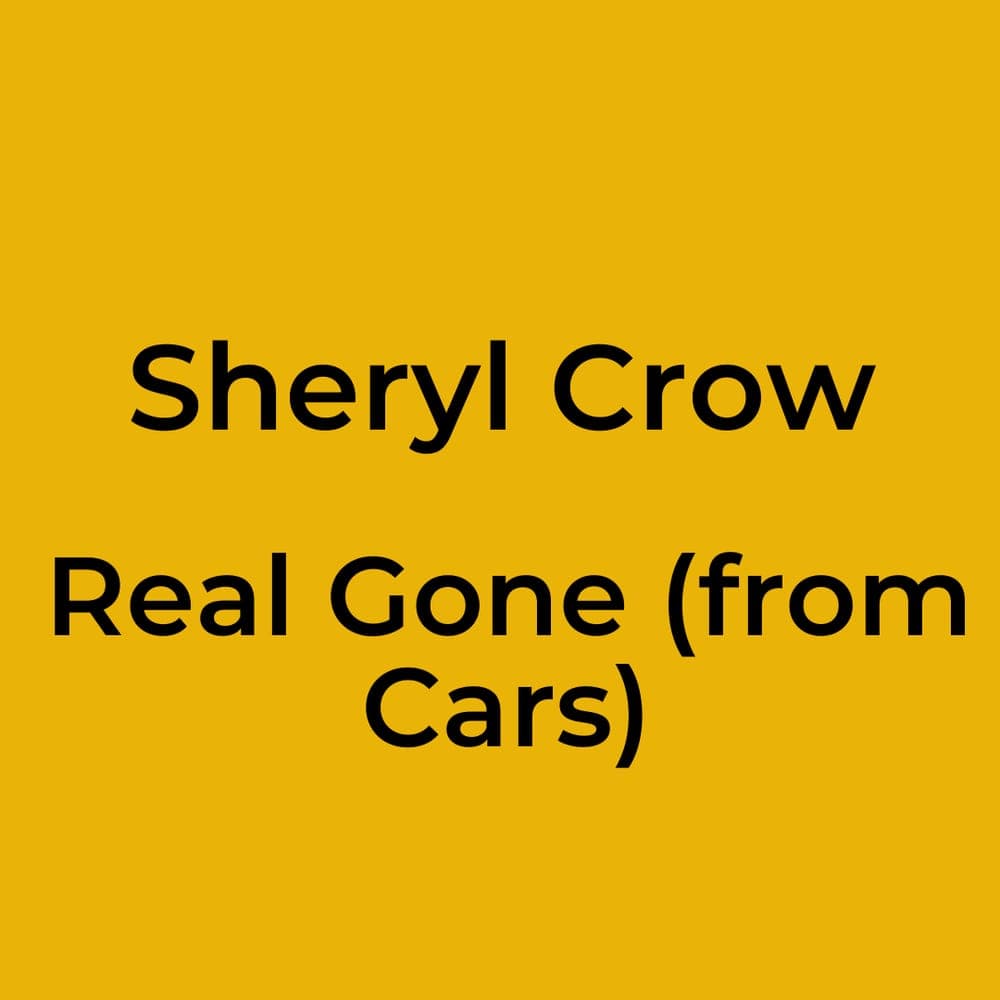 Sheryl Crow - Real Gone (from Cars)
