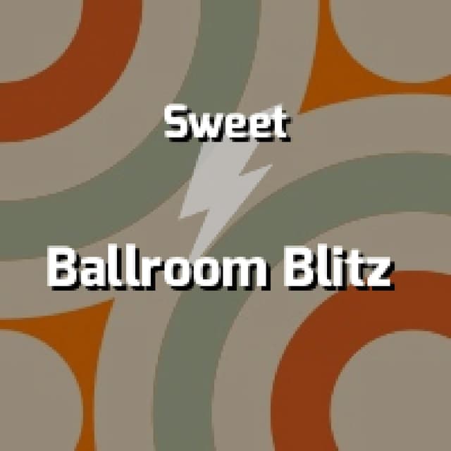 Ballroom Blitz