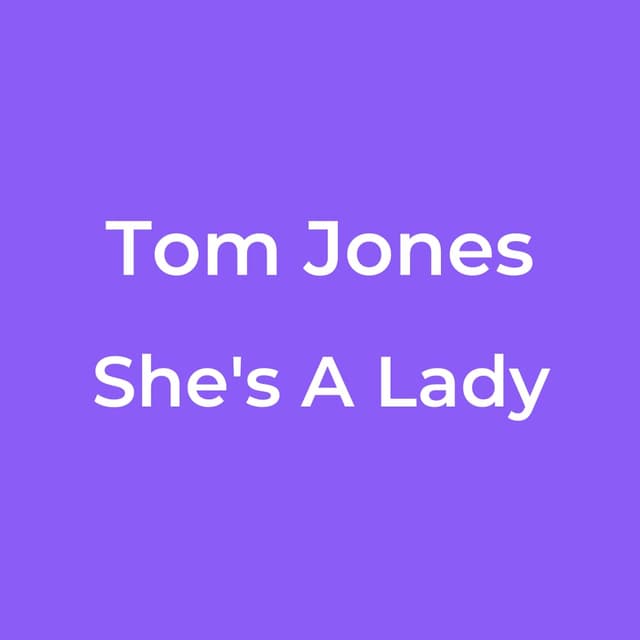 Tom Jones - She's A Lady