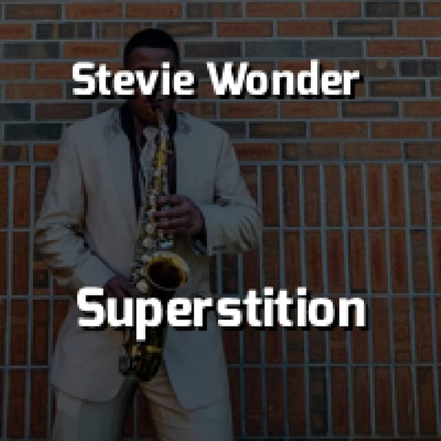 Stevie Wonder - Superstition