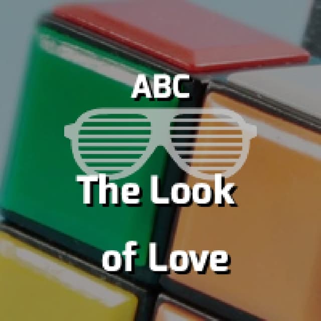 ABC - The Look of Love