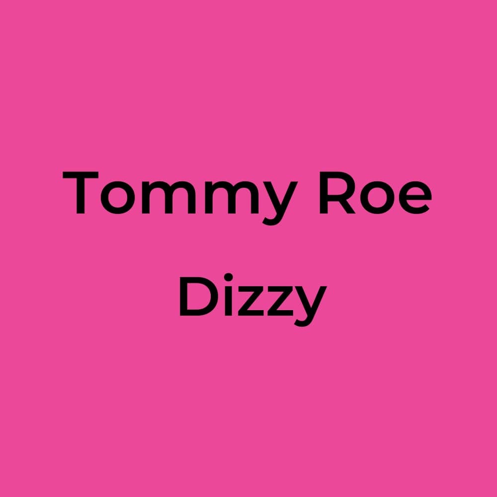 Tommy Roe - Dizzy