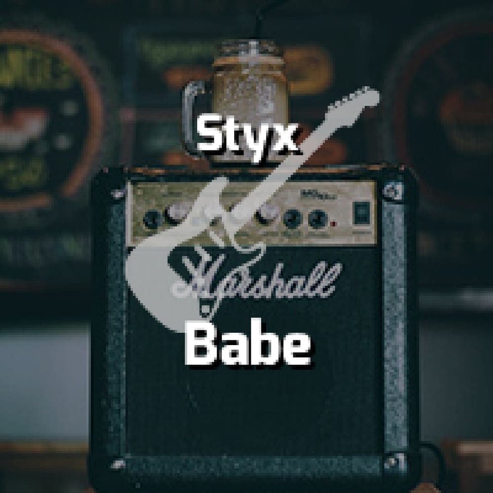Styx - Babe