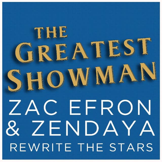 Zac Efron & Zendaya - Rewrite The Stars