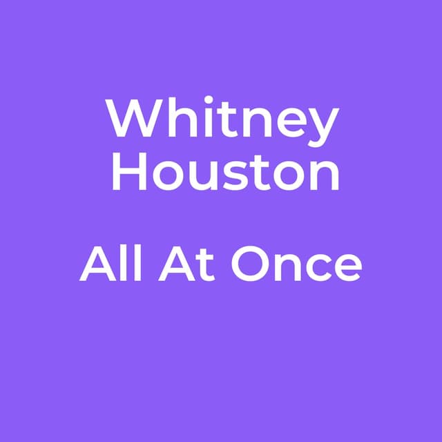 Whitney Houston - All At Once