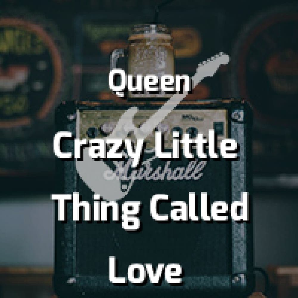 Queen - Crazy Little Thing Called Love