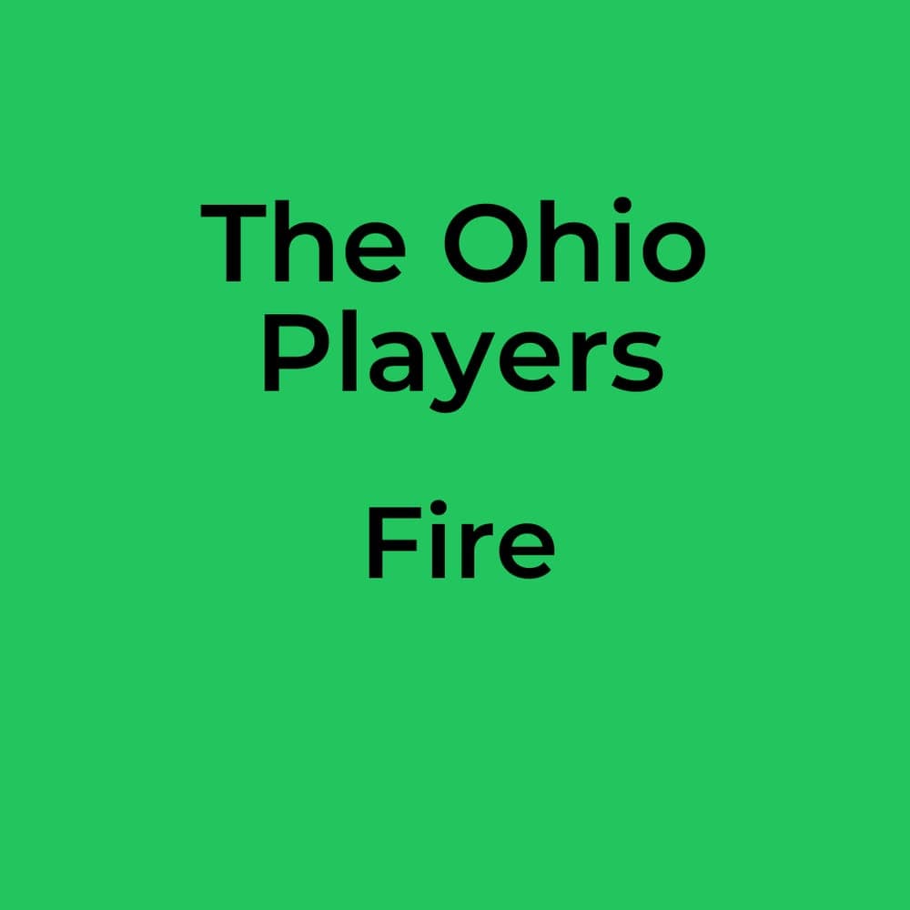 The Ohio Players - Fire