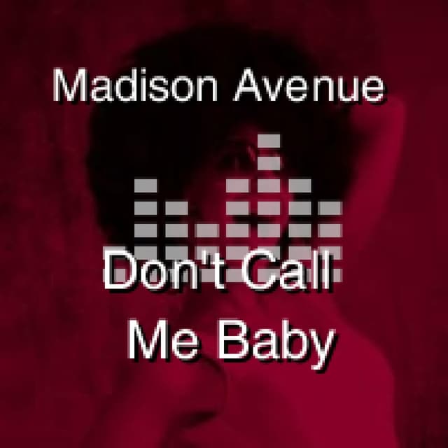 Don't Call Me Baby